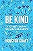 Be Kind: A 52-Week Journal ...