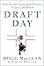 Draft Day by Doug MacLean Draft Day by Doug MacLean