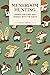 Pocket Nature: Mushroom Hunting: Forage for Fungi and Connect with the Earth