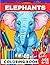 Elephant Coloring Book for ...
