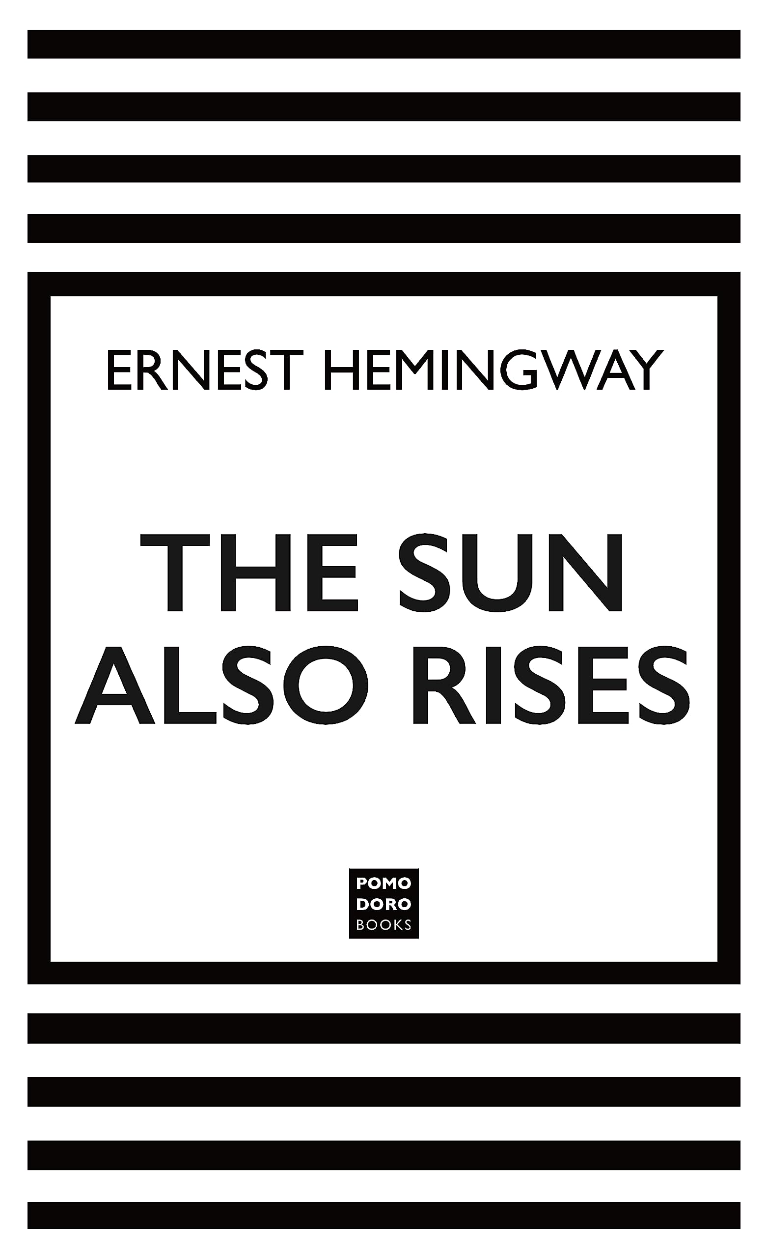 The Sun Also Rises