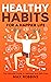 Healthy Habits for a Happie...