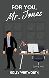 Book cover for For You, Mr. Jones