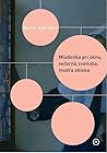 Mladenka pri oknu...