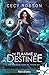 De flamme et de destinée (La malédiction de Taran, #3)