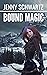 Bound Magic (Faerene Apocal...