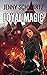 Loyal Magic (Faerene Apocal...