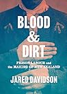 Blood and Dirt: P...