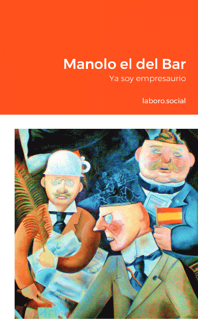 Manolo el del bar. Ya soy empresaurio