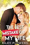 The Best Mistake of My Life (Sunborn Views Lovestories 2)