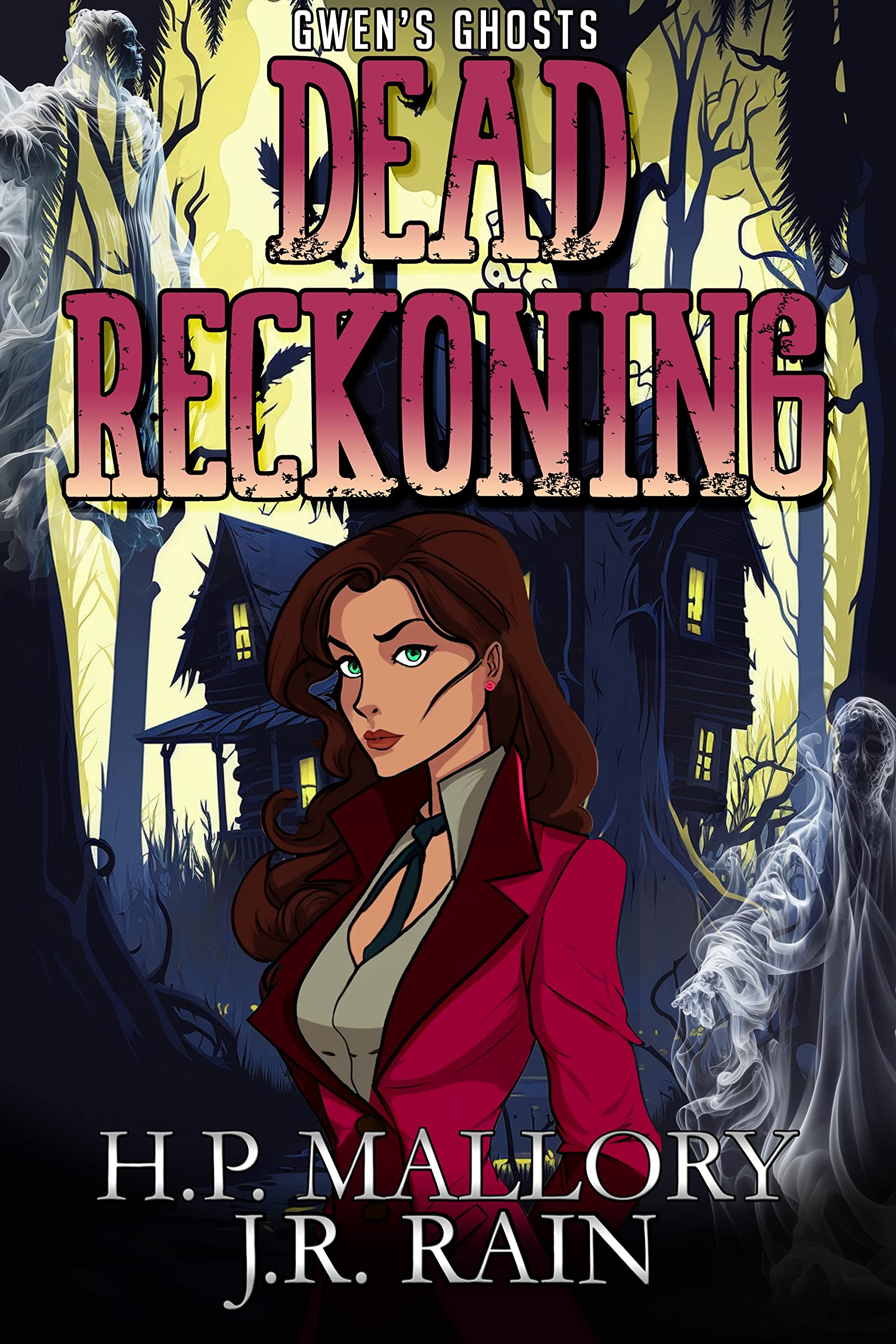 Dead Reckoning (Gwen's Ghosts, #5)