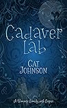 Cadaver Lab: A Ro...