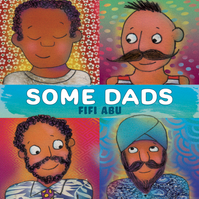 Some Dads (Hardcover)