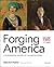 Forging America: Volume Two...