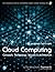 Cloud Computing: Concepts, Technology, Security, and Architecture (The Pearson Digital Enterprise Series from Thomas Erl)