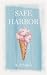 Safe Harbor (Scoops Series,...
