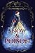 Snow & Poison