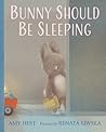 Bunny Should Be Sleeping