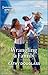 Wrangling a Family (Aspen Creek Bachelors Book 3)