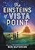 The Einsteins of Vista Point
