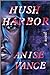 Hush Harbor
