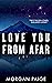 Love You From Afar (Thompso...