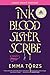 Ink Blood Sister Scribe by Emma Törzs