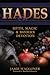 Hades: Myth, Magic & Modern...