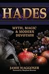 Hades: Myth, Magi...