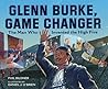 Glenn Burke, Game Changer by Phil Bildner