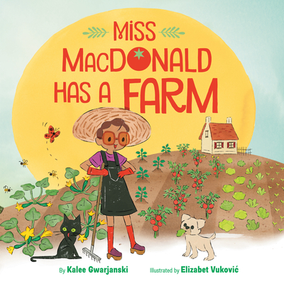 Miss MacDonald Has a Farm (Kindle Edition)