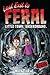 Last Exit to Feral (Frights from Feral)