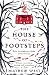 The House of Footsteps