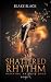 Shattered Rhythm (Burning Bridges #1)