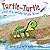 Turtle-Turtle and the Wide, Wide River by Jane Hillenbrand