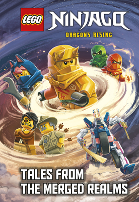 Tales from the Merged Realms (LEGO Ninjago: Dragons Rising) (A Stepping Stone Book)