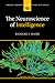 The Neuroscience of Intelligence (Cambridge Fundamentals of Neuroscience in Psychology)