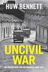 Uncivil War: The ...