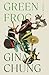 Green Frog: Stories