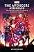 The Avengers Assembled: The...
