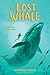 The Lost Whale