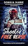 Shooter's Free Verse (The Intro & Outro Series Book 1)