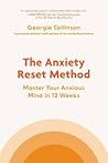 The Anxiety Reset...