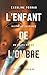 L'enfant de l'ombre  by Caroline Perras