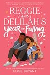 Reggie and Delila...