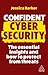Confident Cyber Security: T...