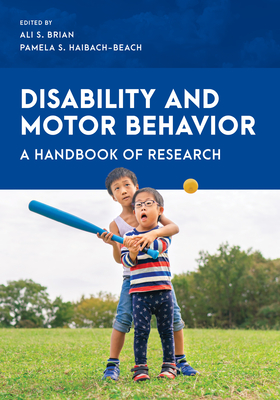 Disability and Motor Behavior (Special Education Law, Policy, and Practice)
