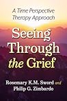 Seeing Through the Grief: A Time Perspective Therapy Approach