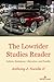 The Lowrider Studies Reader...