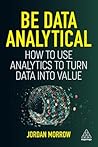 Be Data Analytica...